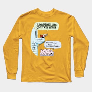 👑 The Golden Rule 👑 Long Sleeve T-Shirt